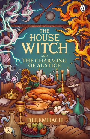 [House Witch 02] • The House Witch and the Charming of Austice